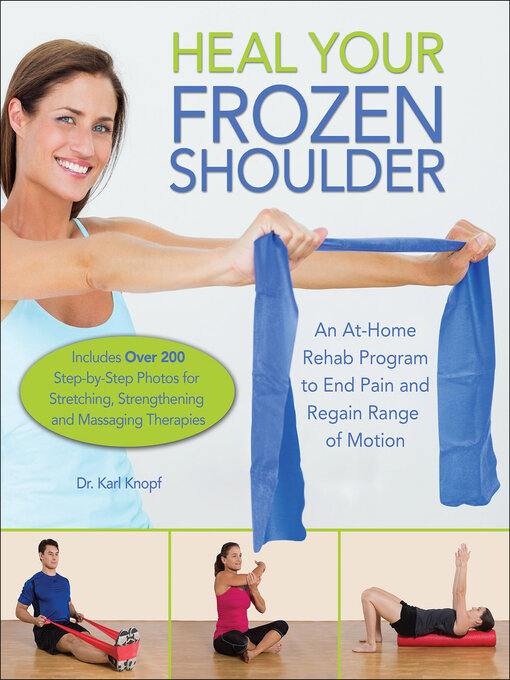 Title details for Heal Your Frozen Shoulder by Karl Knopf - Available